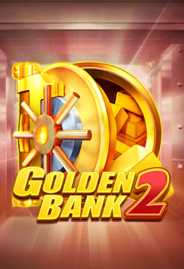 Golden Bank 2 | สล็อตแมชชีนจาก JILI Games โบนัสแตกไม่จำกัดที่ siam96คาสิโน